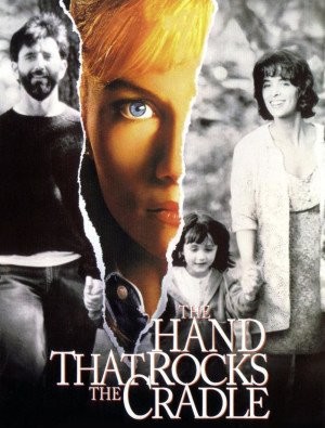 The Hand That Rocks the Cradle (1992) – Rarelust